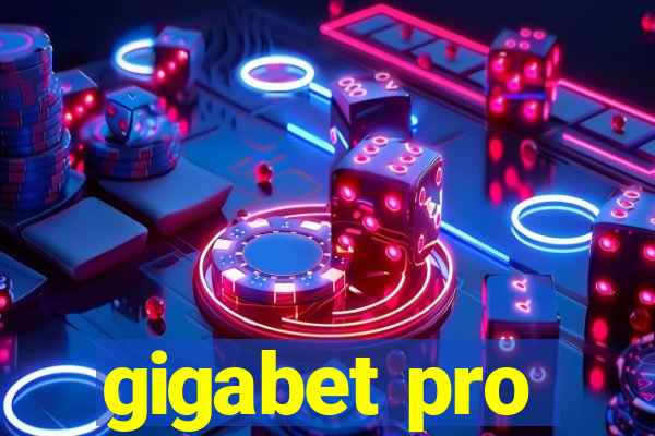 gigabet pro