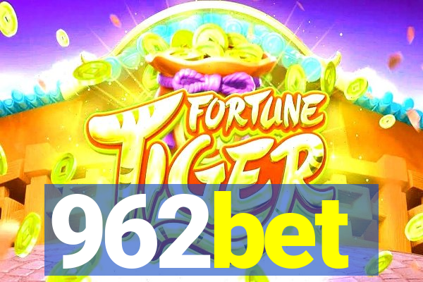 962bet