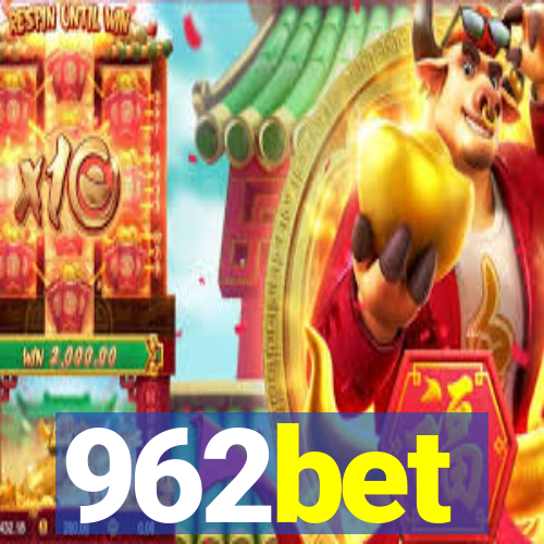 962bet