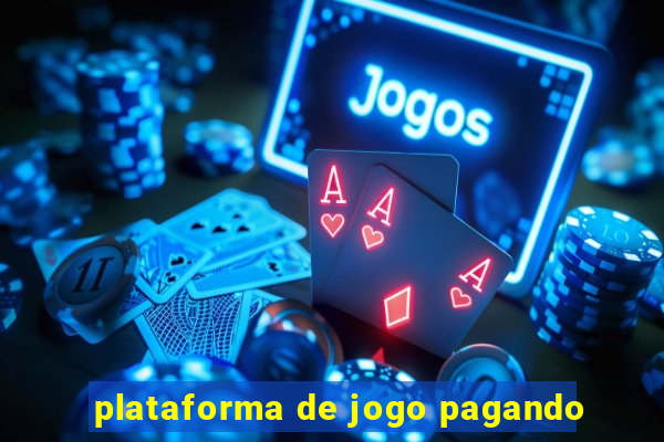 plataforma de jogo pagando