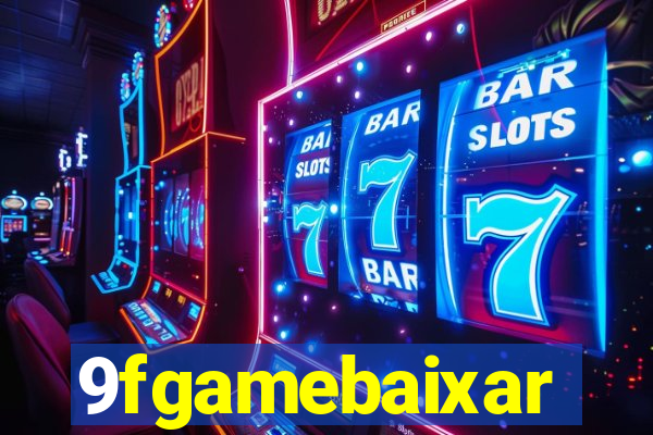 9fgamebaixar