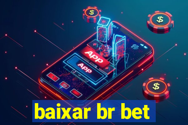 baixar br bet