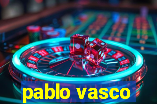 pablo vasco