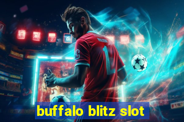 buffalo blitz slot