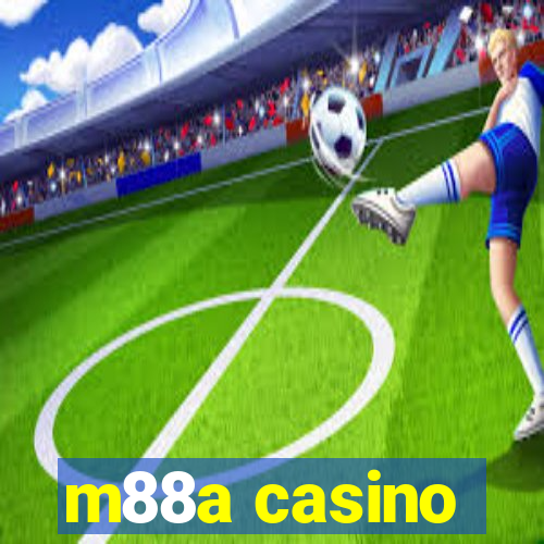 m88a casino