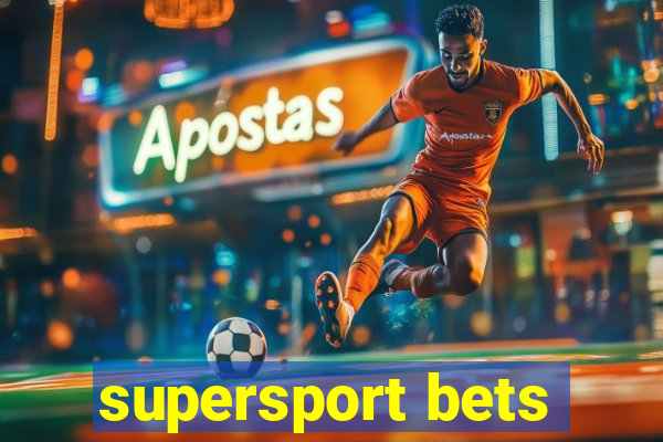 supersport bets