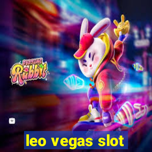 leo vegas slot