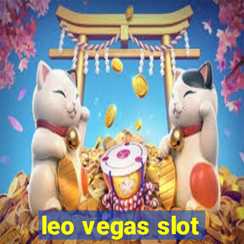 leo vegas slot