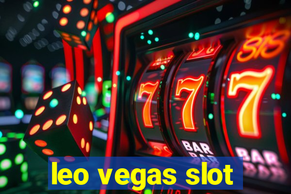 leo vegas slot