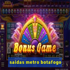 saidas metro botafogo