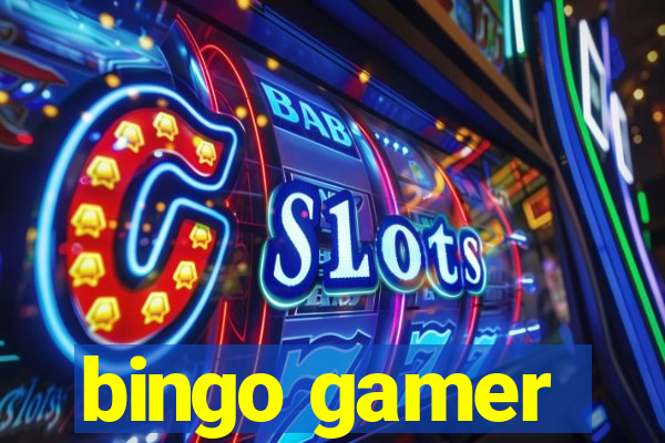 bingo gamer