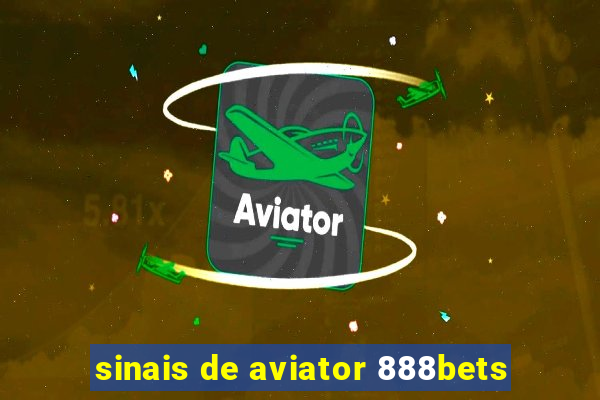 sinais de aviator 888bets