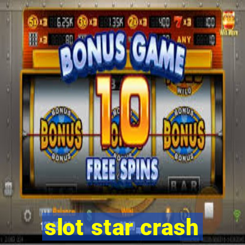 slot star crash