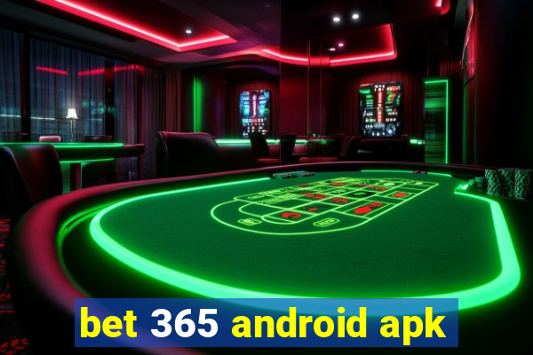 bet 365 android apk