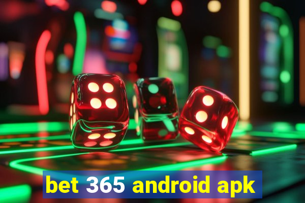 bet 365 android apk