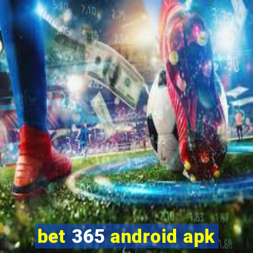 bet 365 android apk