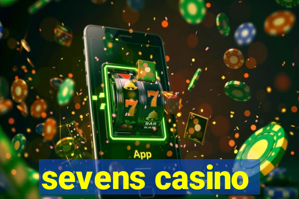 sevens casino