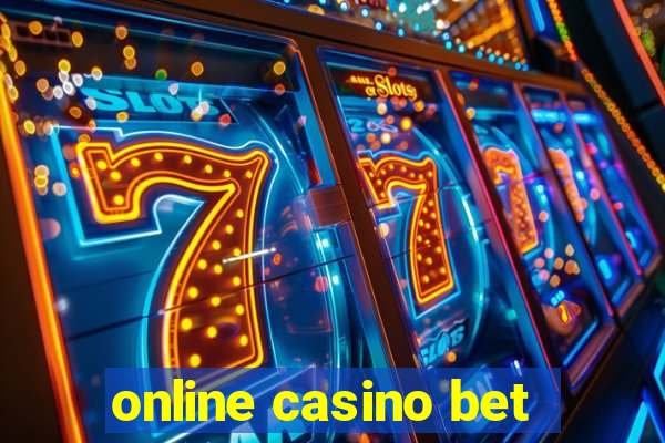 online casino bet