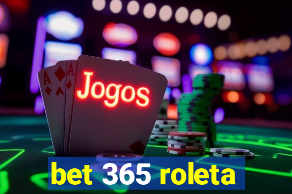 bet 365 roleta