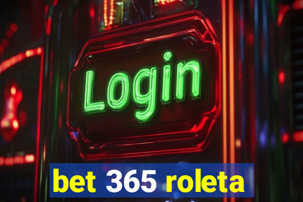 bet 365 roleta