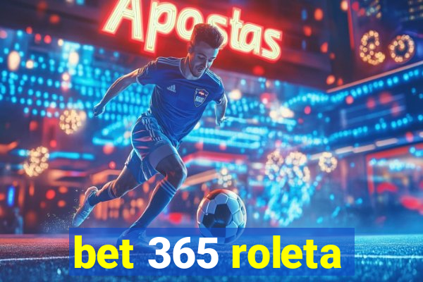 bet 365 roleta