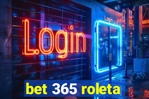 bet 365 roleta