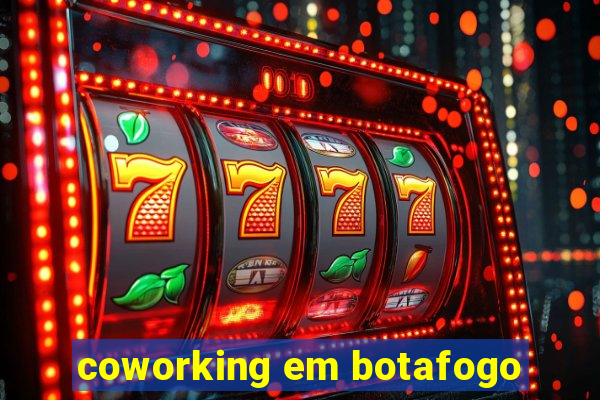 coworking em botafogo