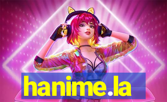 hanime.la