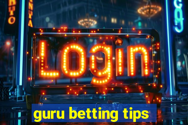 guru betting tips