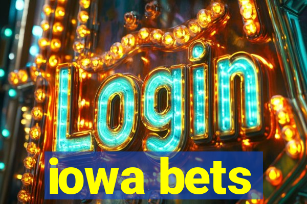 iowa bets