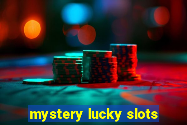 mystery lucky slots