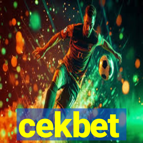 cekbet