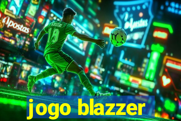 jogo blazzer