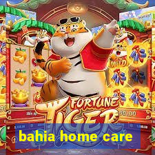 bahia home care