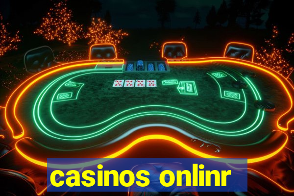 casinos onlinr