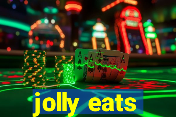 jolly eats