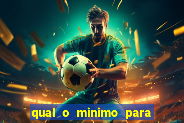 qual o minimo para sacar no jogo do tigre