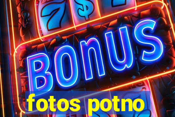 fotos potno