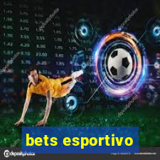 bets esportivo