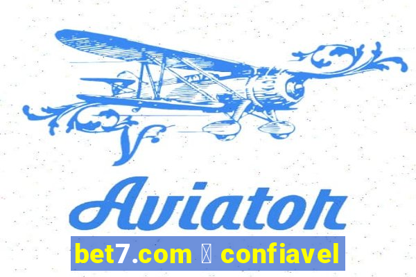 bet7.com 茅 confiavel