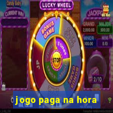 jogo paga na hora