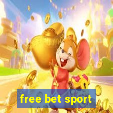 free bet sport