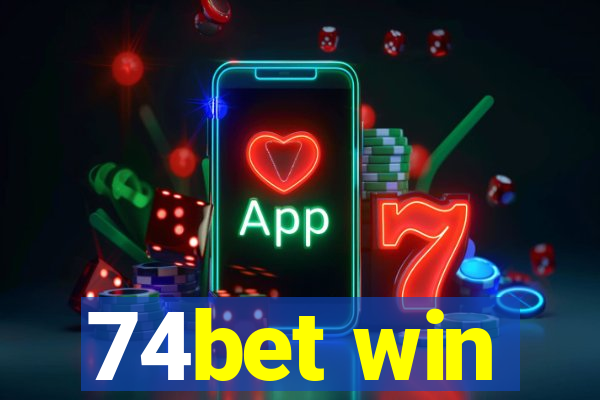 74bet win