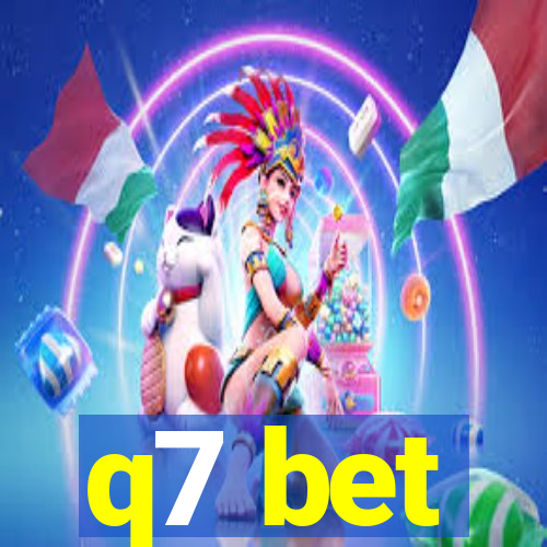 q7 bet