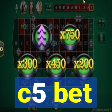 c5 bet