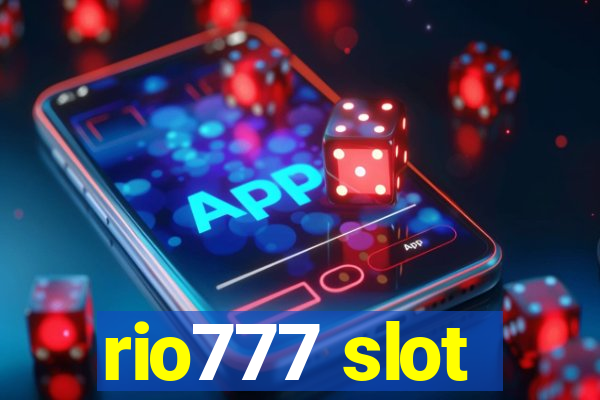 rio777 slot