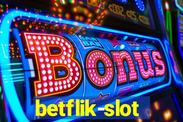 betflik-slot