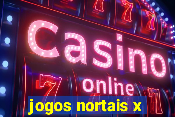 jogos nortais x