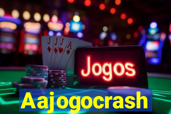 Aajogocrash