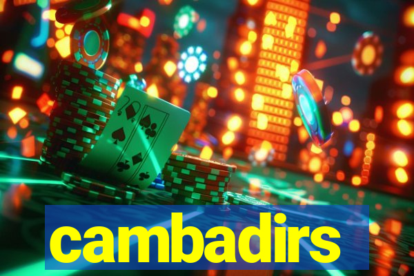 cambadirs